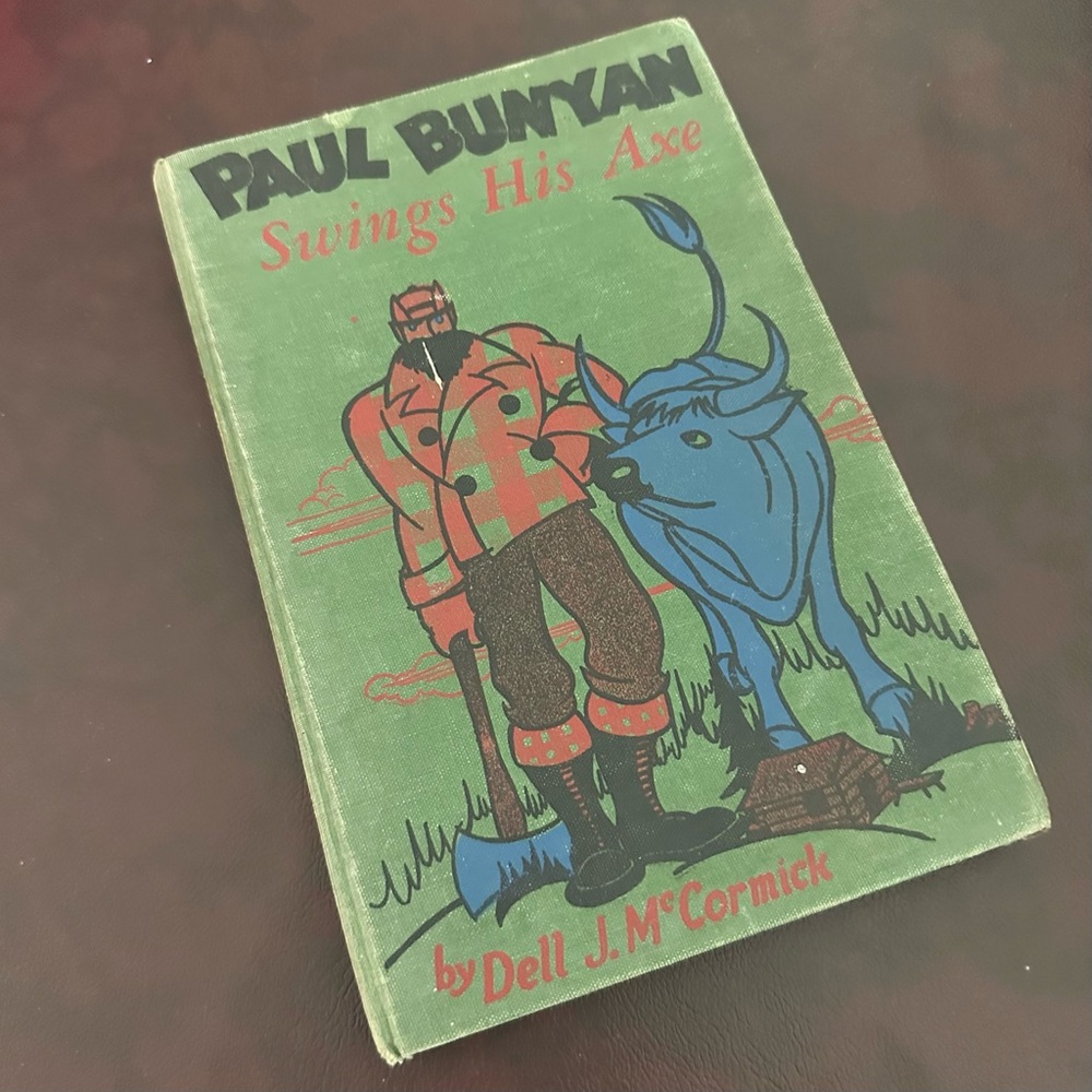 Vintage Paul Bunyan Swings His Axe book